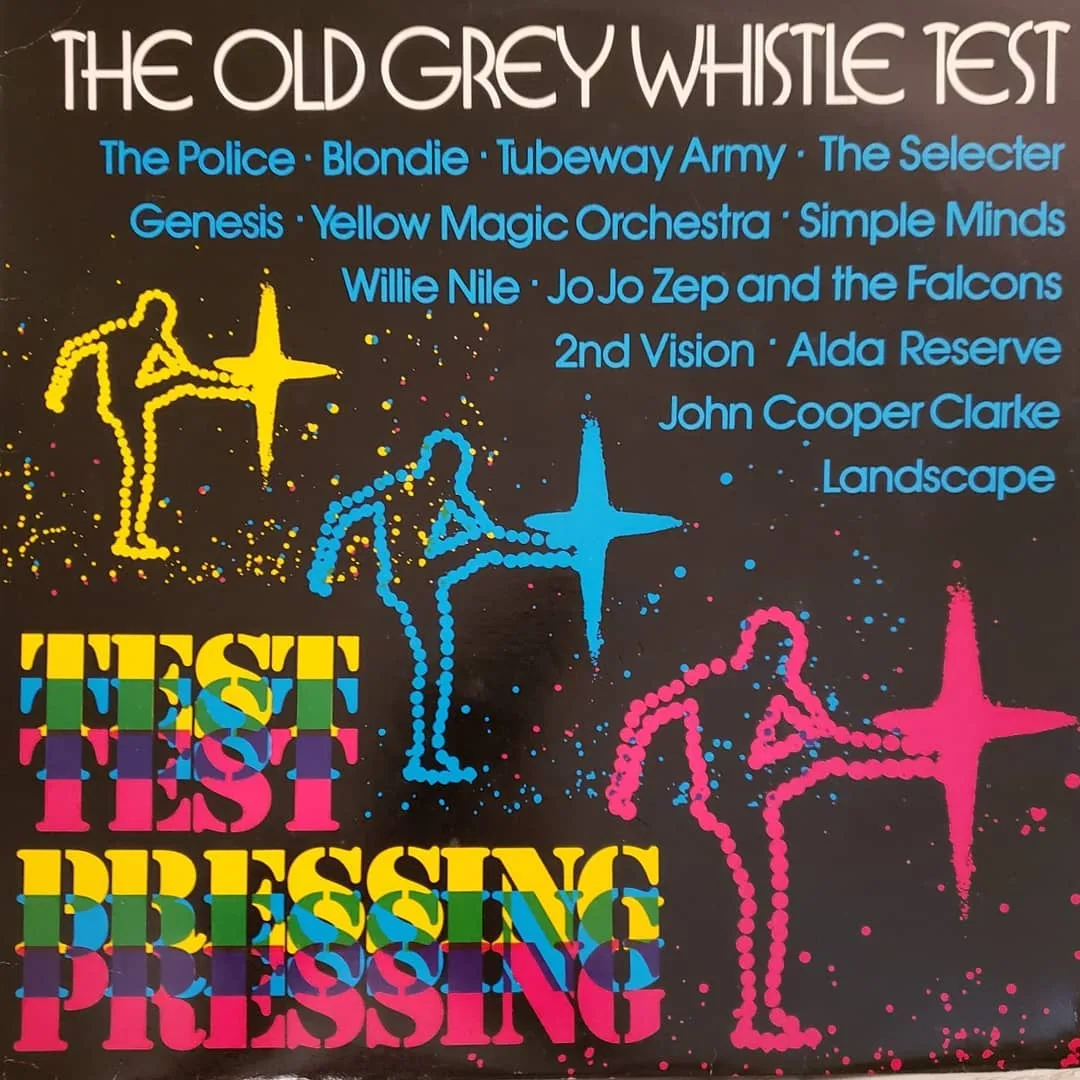 Various Artists, The Old Grey Whistle Test – Test Pressing, 1980 on Super Beeb.