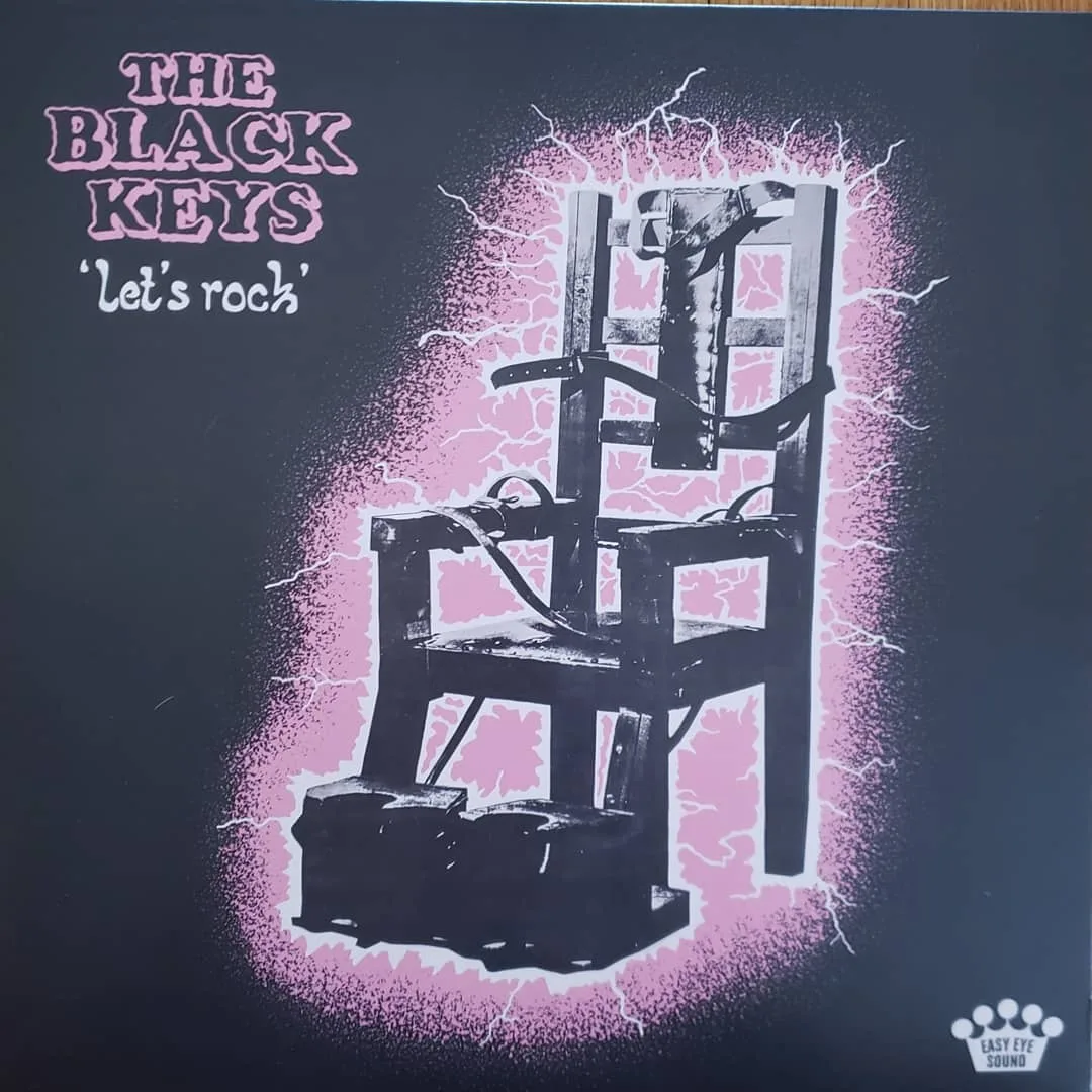 The Black Keys, Let’s Rock, 2019 on Nonesuch / Easy Eye Sound