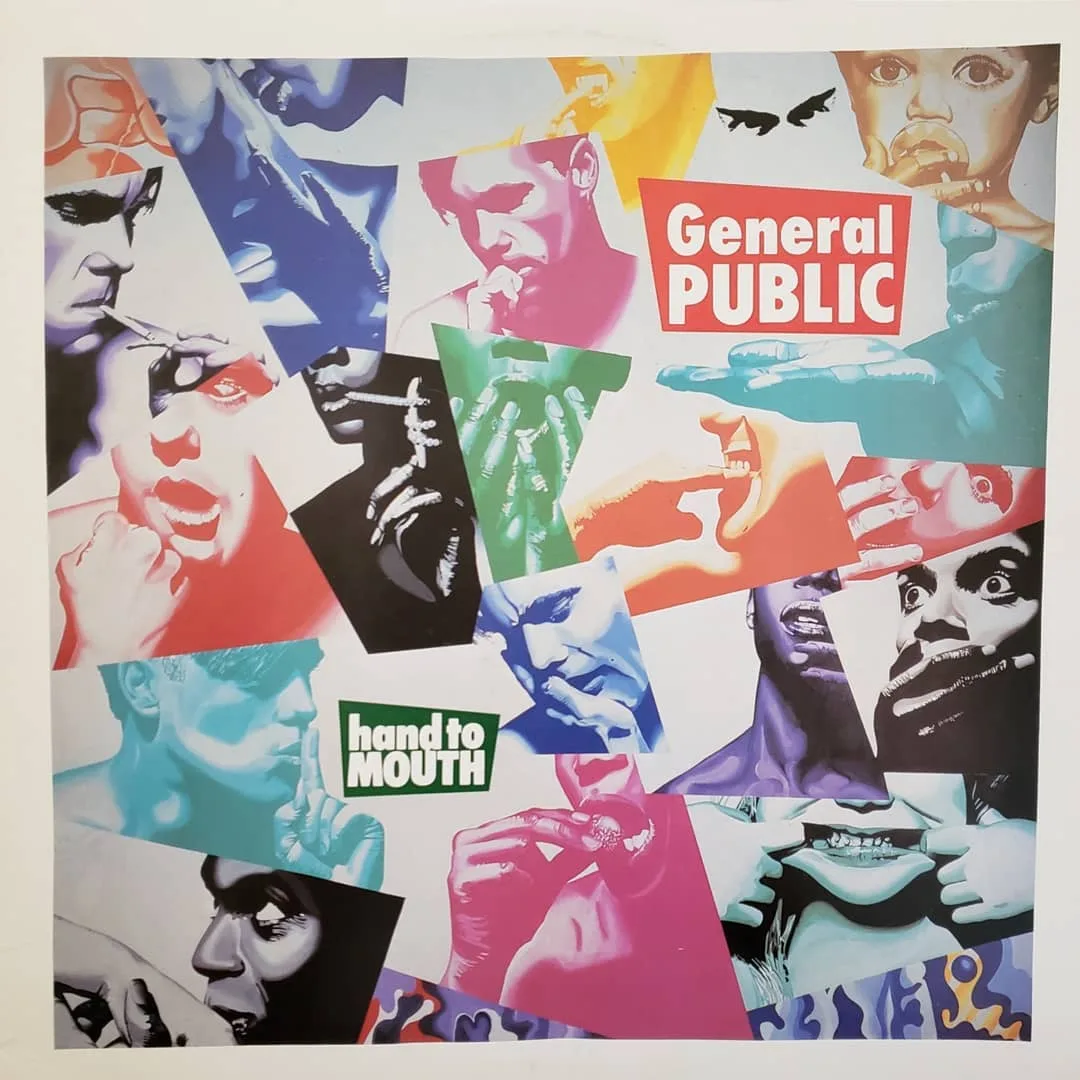 General Public, Hand to Mouth (1986).