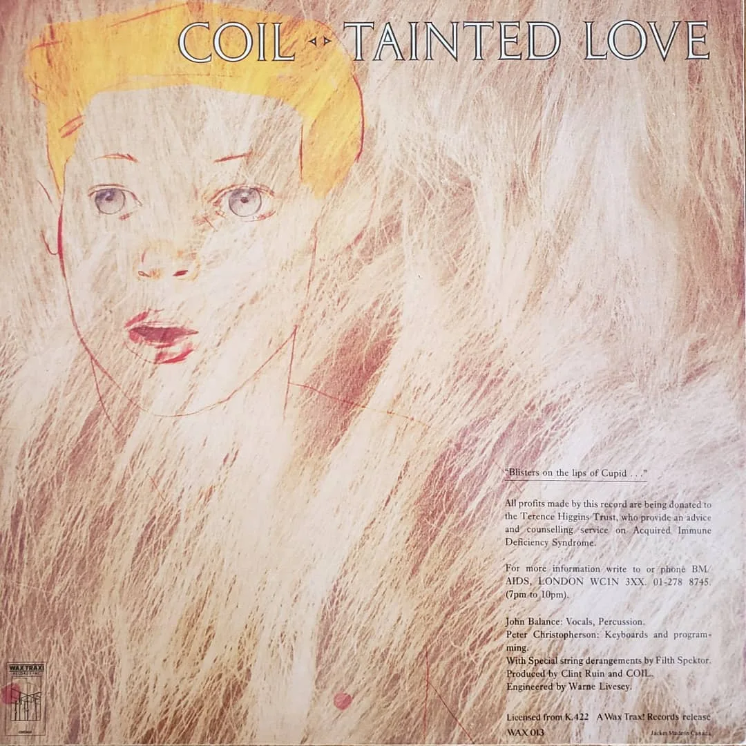 Coil, Panic/Tainted Love (12″), 1985 on Wax Trax