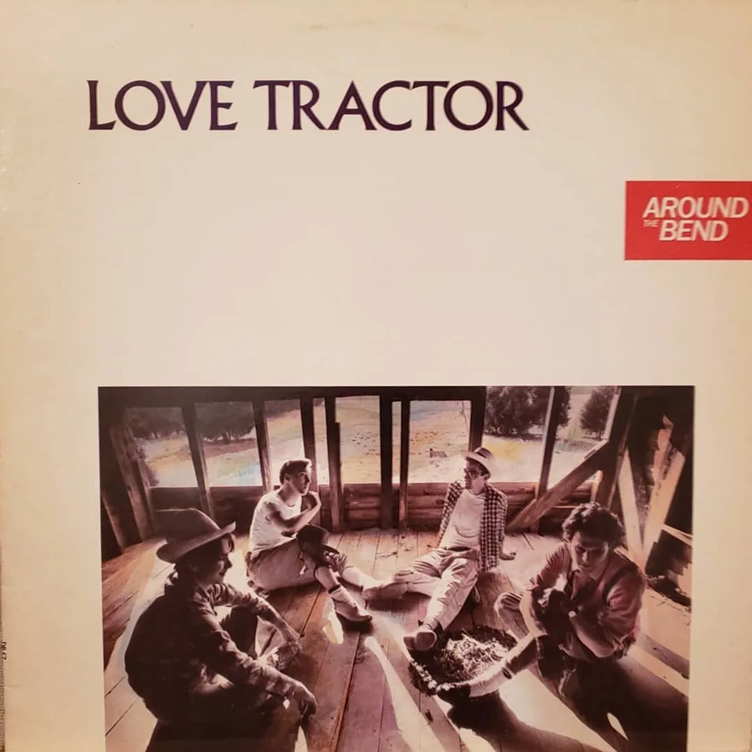 Love Tractor, Around the Bend, 1983 on DB
