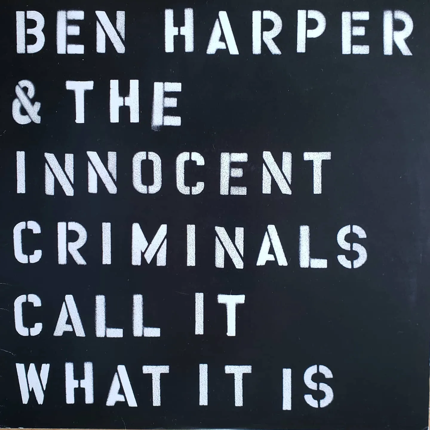 Ben Harper & The Innocent Criminals, Call It What It Is, 2016 on Stax