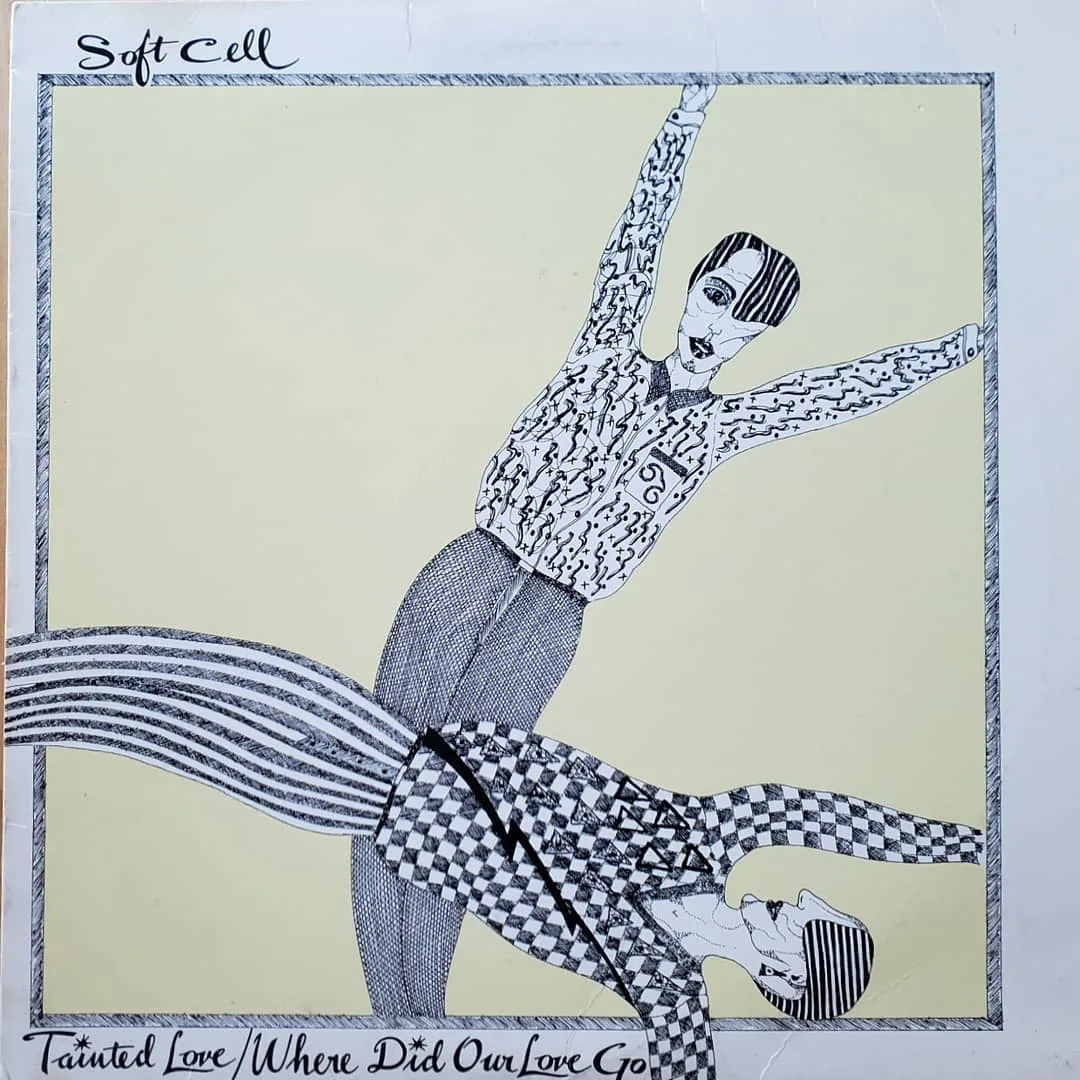 Soft Cell, Tainted Love / Where Did Our Love Go, 1981 on Sire.