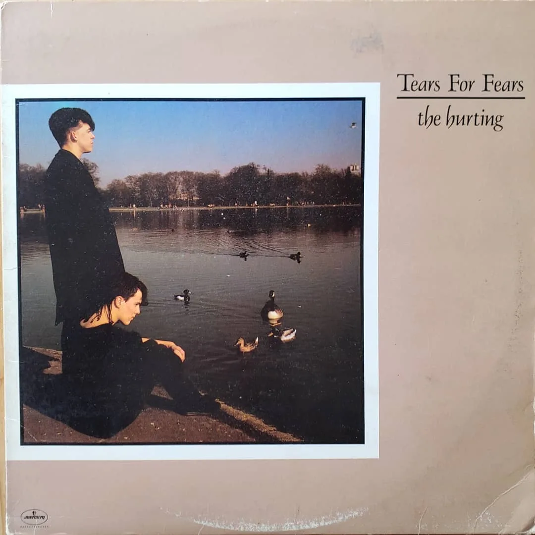Tears for Fears, The Hurting, 1983 on Mercury.