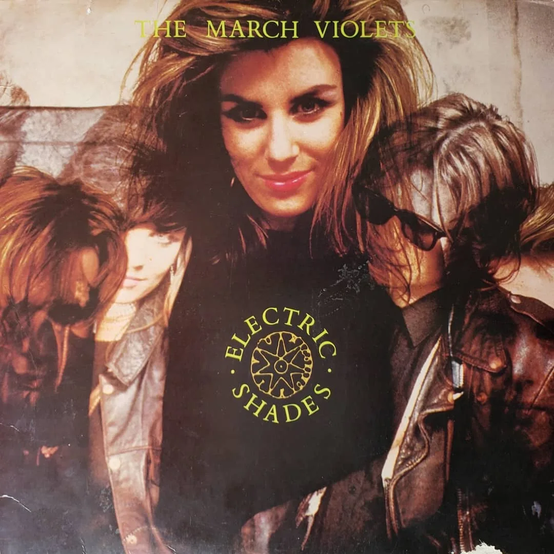 The March Violets, Electric Shades, 1985 on Relativity
