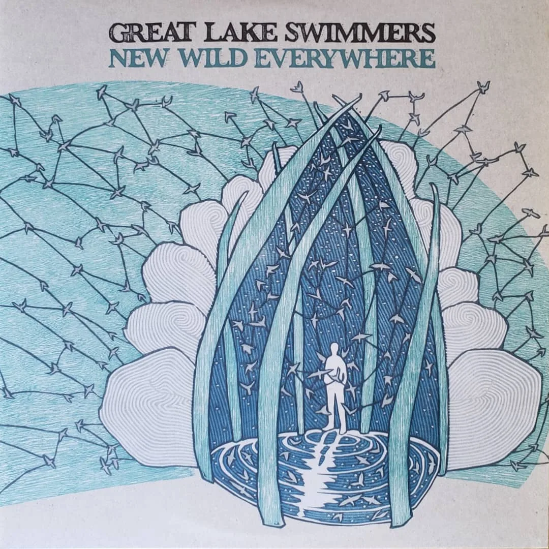 Great Lake Swimmers, New Wild Everywhere, 2012 on Nettwerk/Weewerk.