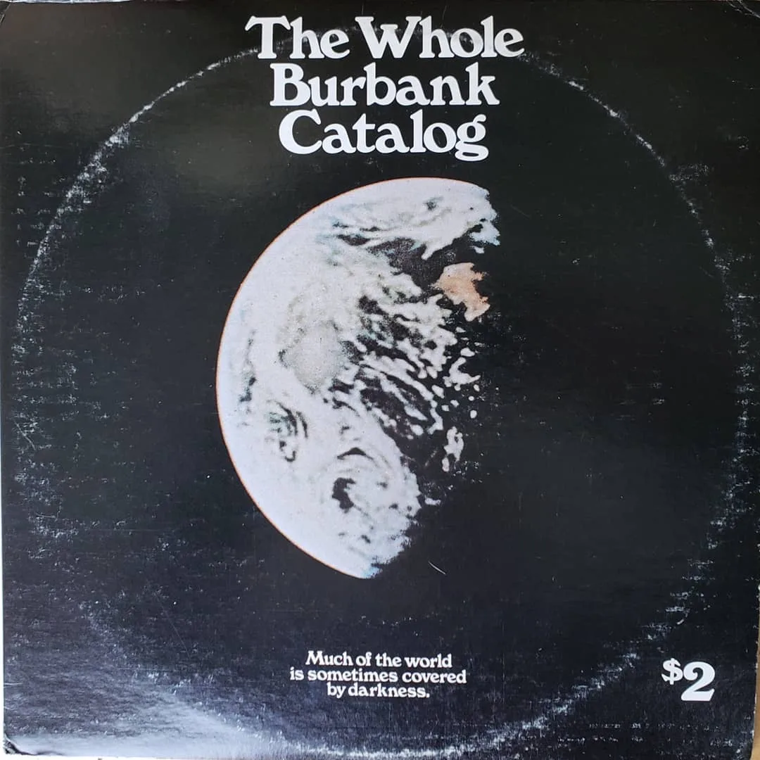 The Whole Burbank Catalog, 1972 on Warner Brothers.