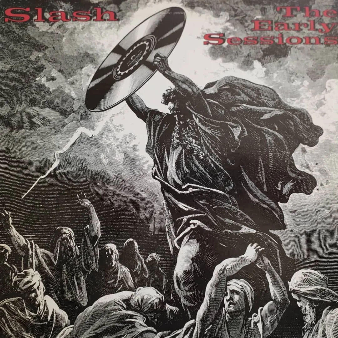 Slash: The Early Sessions, 1983 on Slash Records.