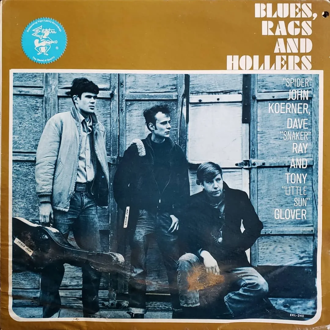 Koerner, Ray & Glover; Blues, Rags and Hollees, 1963 on Elektra.