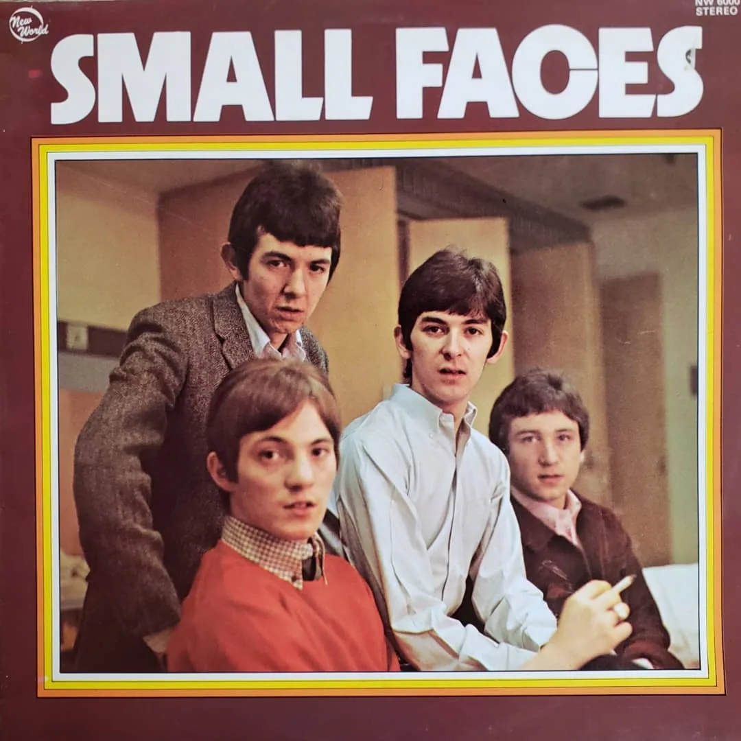 Small Faces, self-titled, compilation, 1972 on New World.