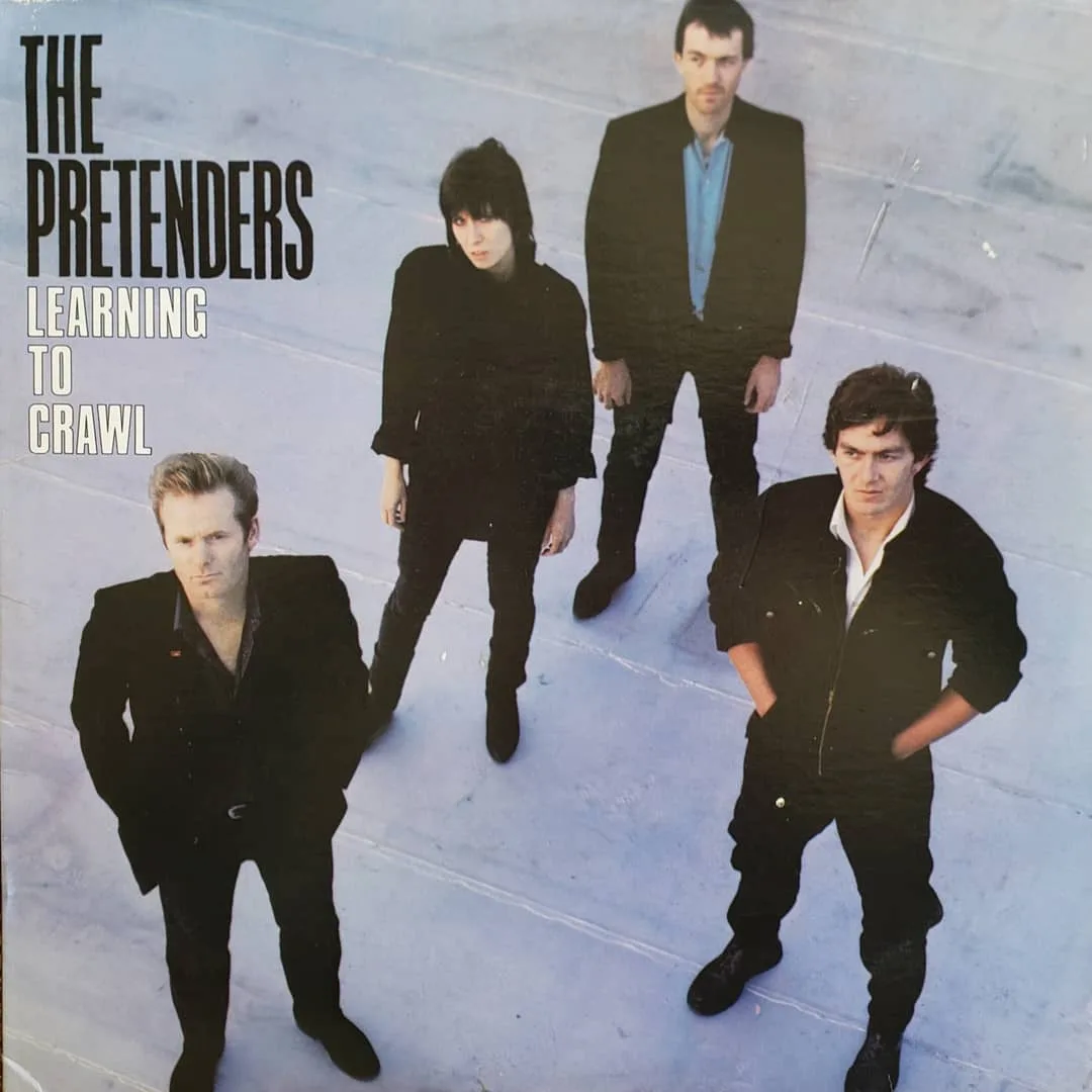 The Pretenders, Learning to Crawl, 1984 on Sire.