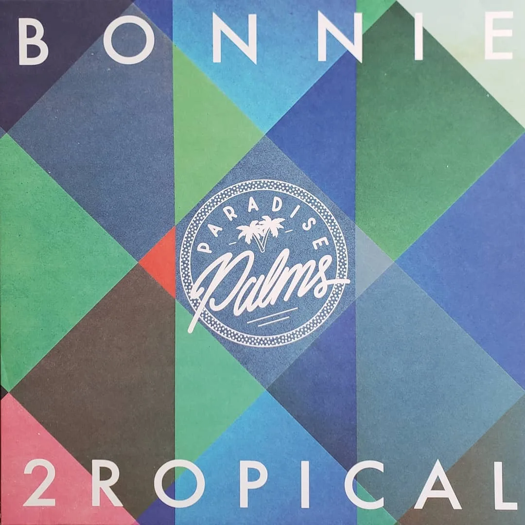 Various Artists, Bonnie 2ropical, Paradise Palms 2017.