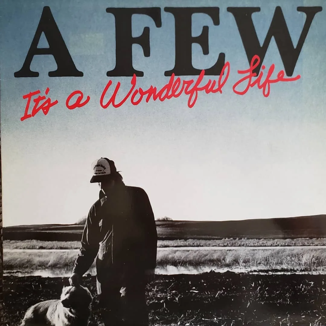 A Few, It’s A Wonderful Life, 1985 on Gark.