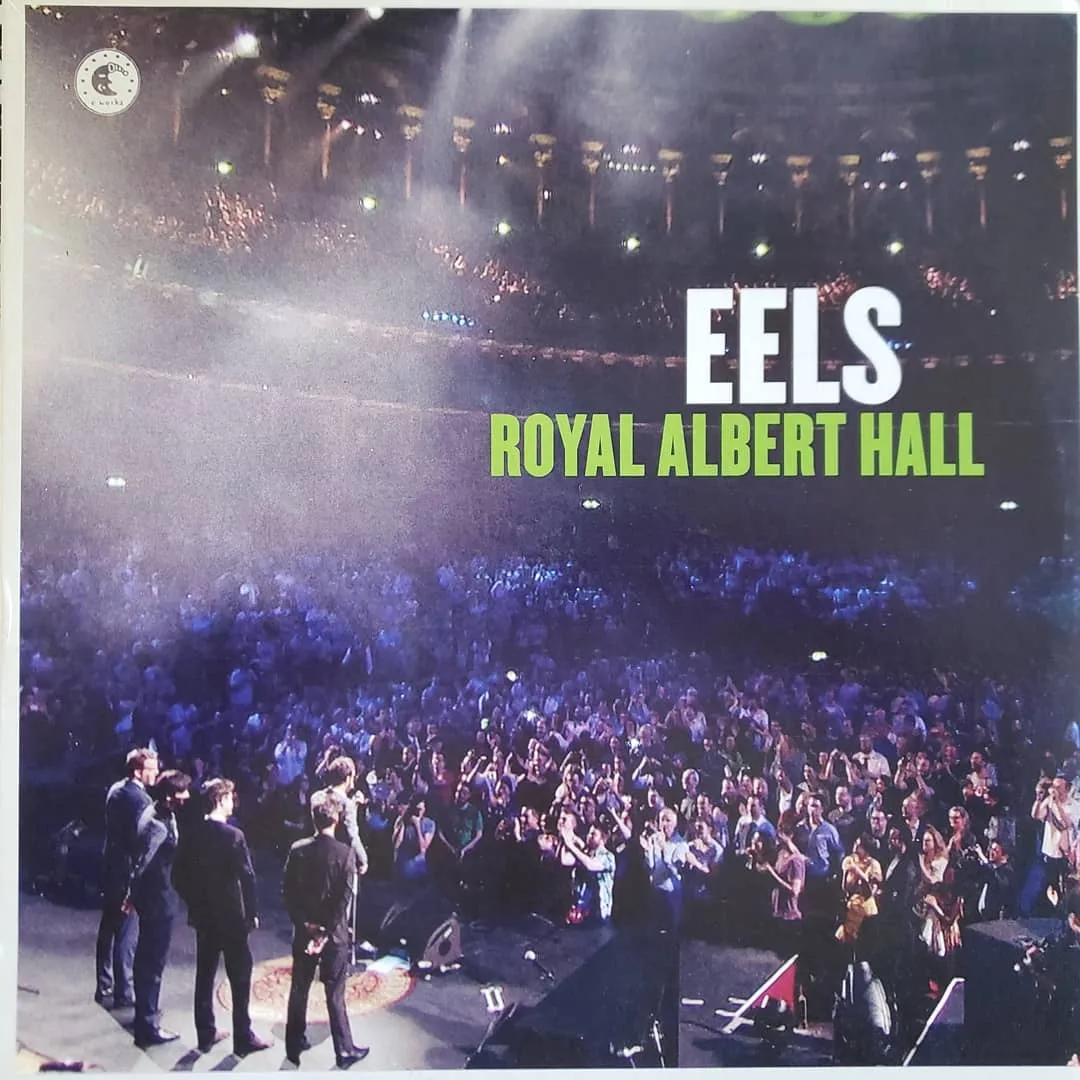 Eels, Royal Albert Hall, 2015 on E Works Records.