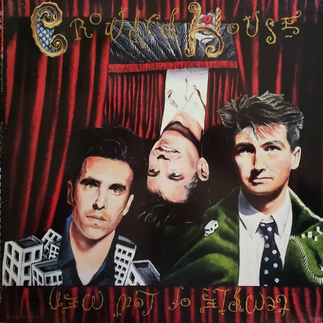 Crowded House, Temple Of Low Men, 1988 on Capitol.