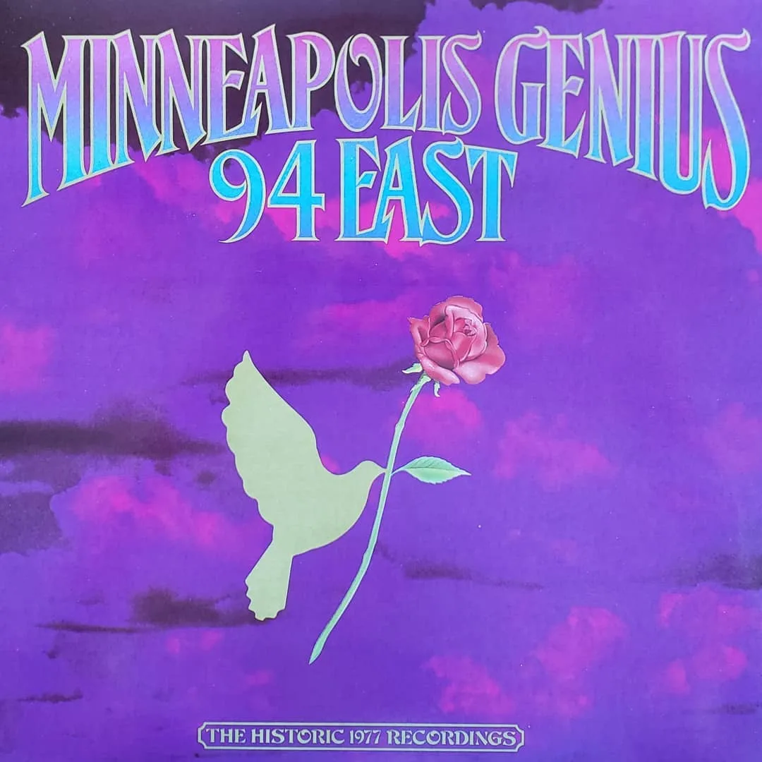 94 East, Minneapolis Genius (The Historic 1977 Recordings), 1985 on Hot Pink Records