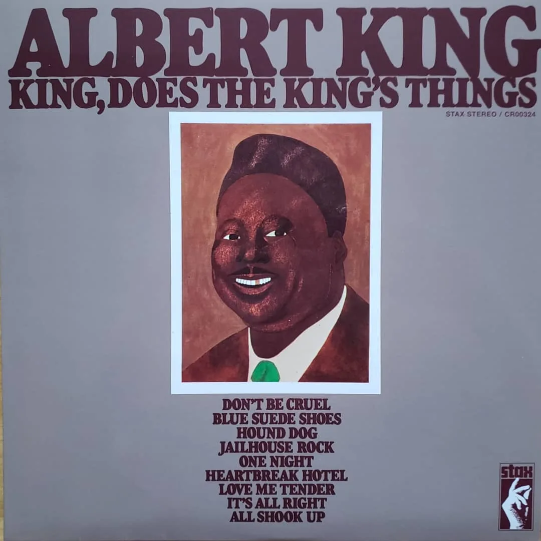 Albert King; King, Does The King’s Things: 1969 on Stax