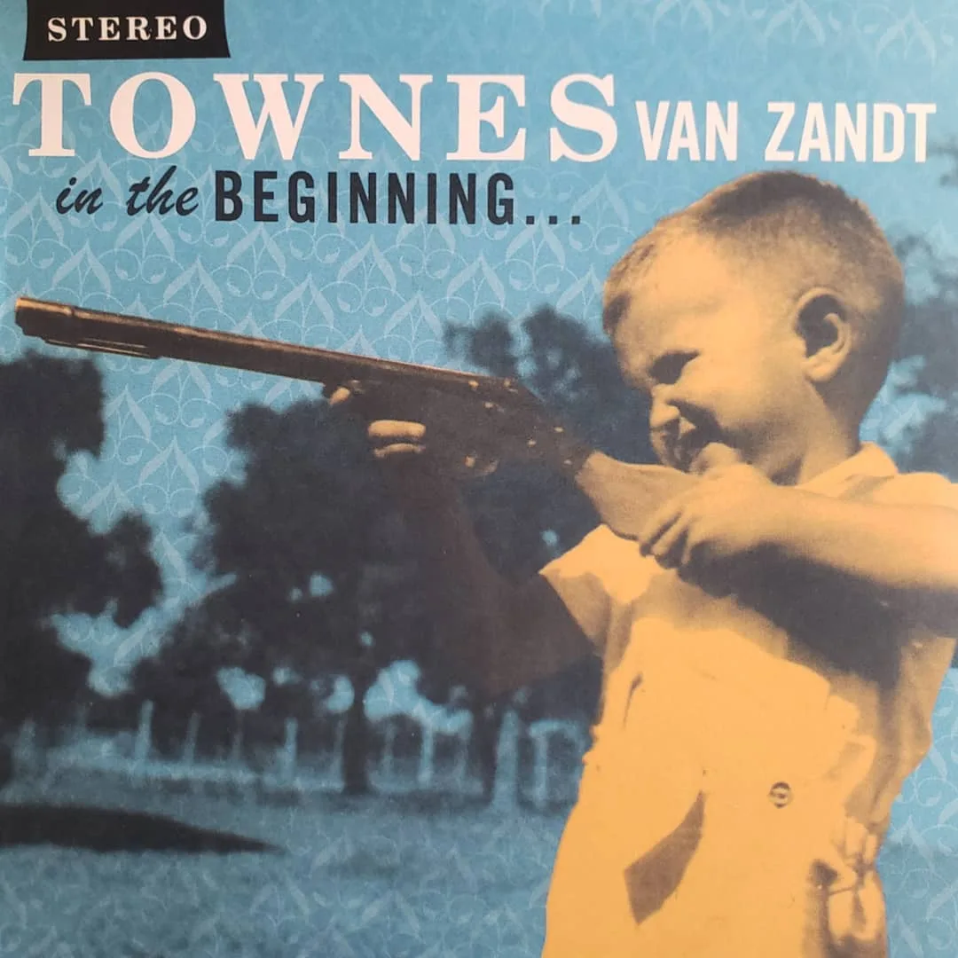 Townes Van Zandt, In The Beginning . . . , 2003 on TV2
