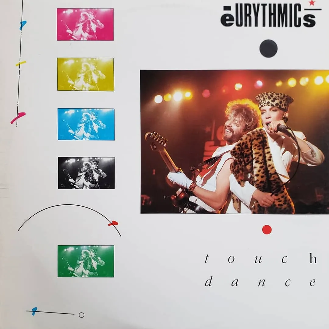 Eurythmics, Touch Dance, 1984 on RCA.