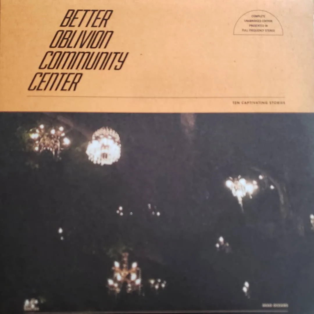 Better Oblivion Community Center, Self-Titled, 2019 on Dead Oceans.