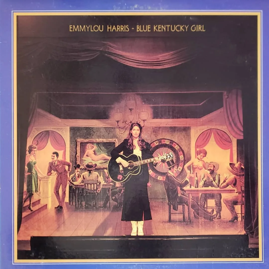 Emmylou Harris, Blue Kentucky Girl, 1979 on Warner Bros.