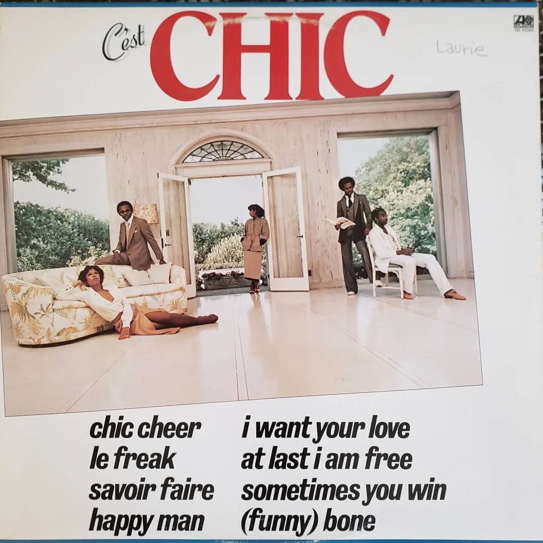 Chic, C’est Chic, 1978 on Atlantic.