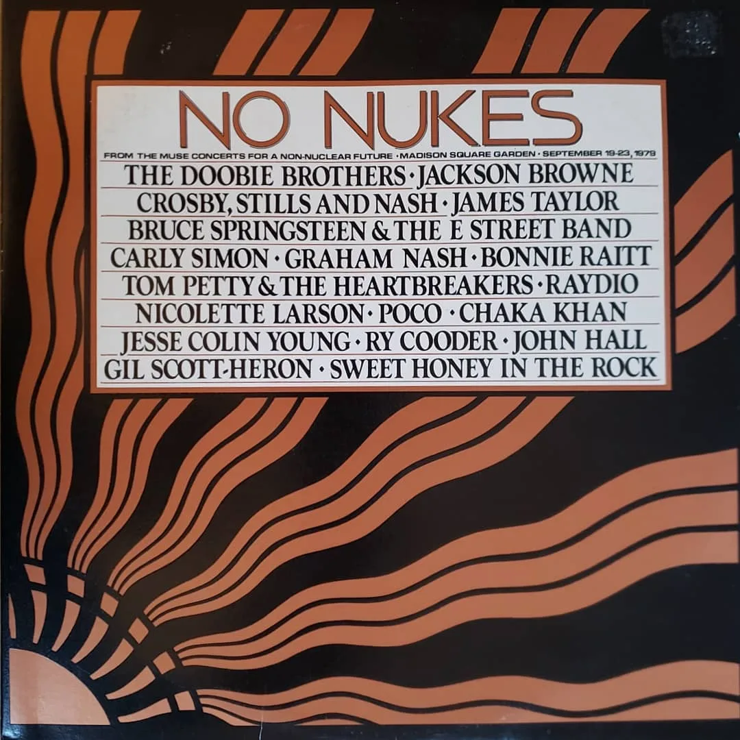 Various Artists, No Nukes, 1979 on Asylum.