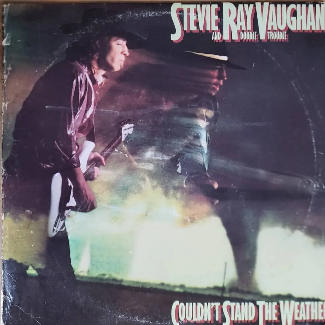 Stevie Ray Vaughan and Double Trouble, Couldn’t Stand the Weather, 1984 on Epic.
