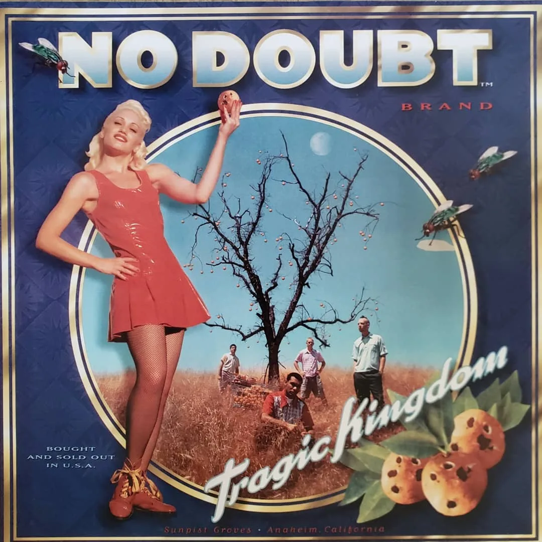 No Doubt, Tragic Kingdom, 1995 on Trauma Records / Interscope.