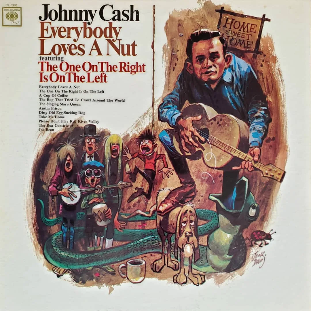 Johnny Cash, Everybody Loves A Nut, 1966 on Columbia