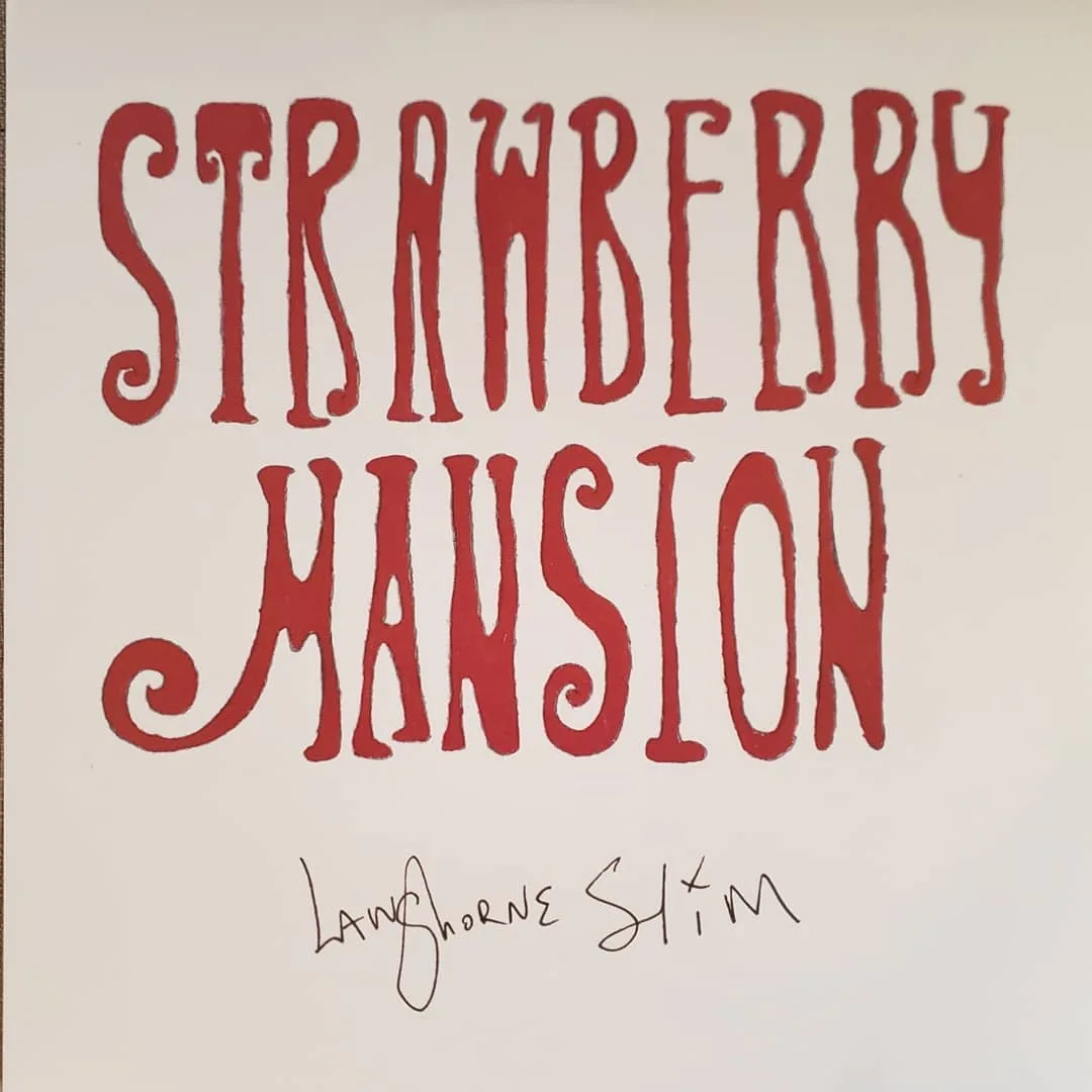 Langhorne Slim, Strawberry Mansion. 2021 on Dualtone