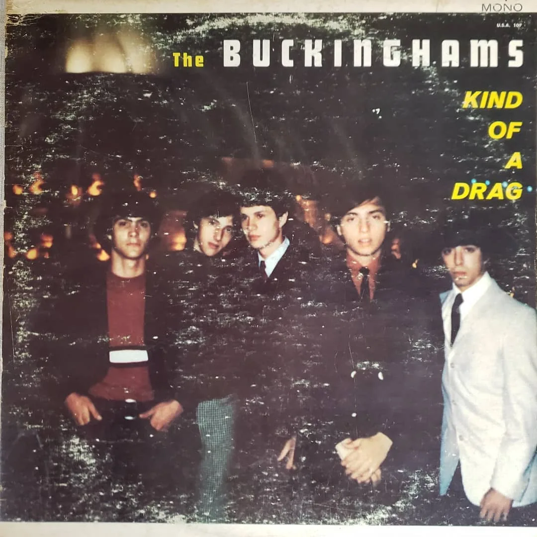 The Buckinghams, Kind Of A Drag, 1967 on U.S.A. Records.