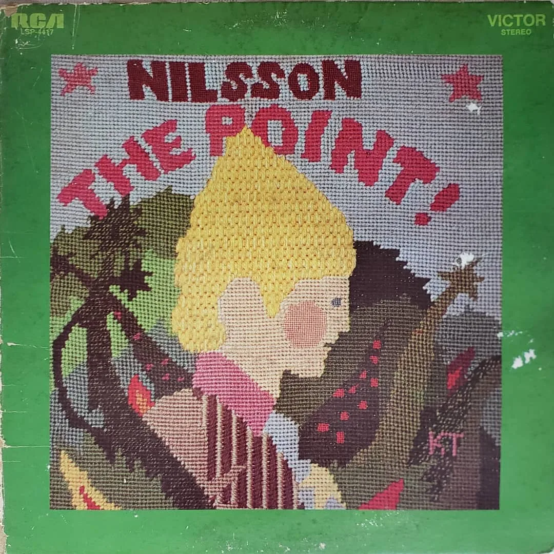 Nilsson, The Point!, 1971 on RCA Victor.