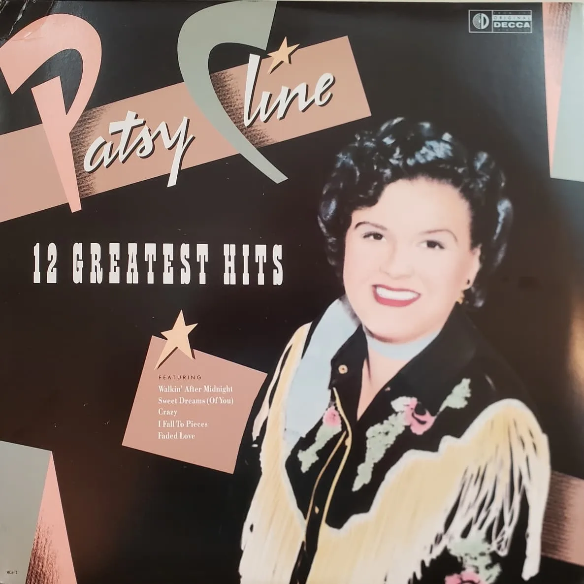 Patsy Cline, 12 Greatest Hits, 1988 on MCA.