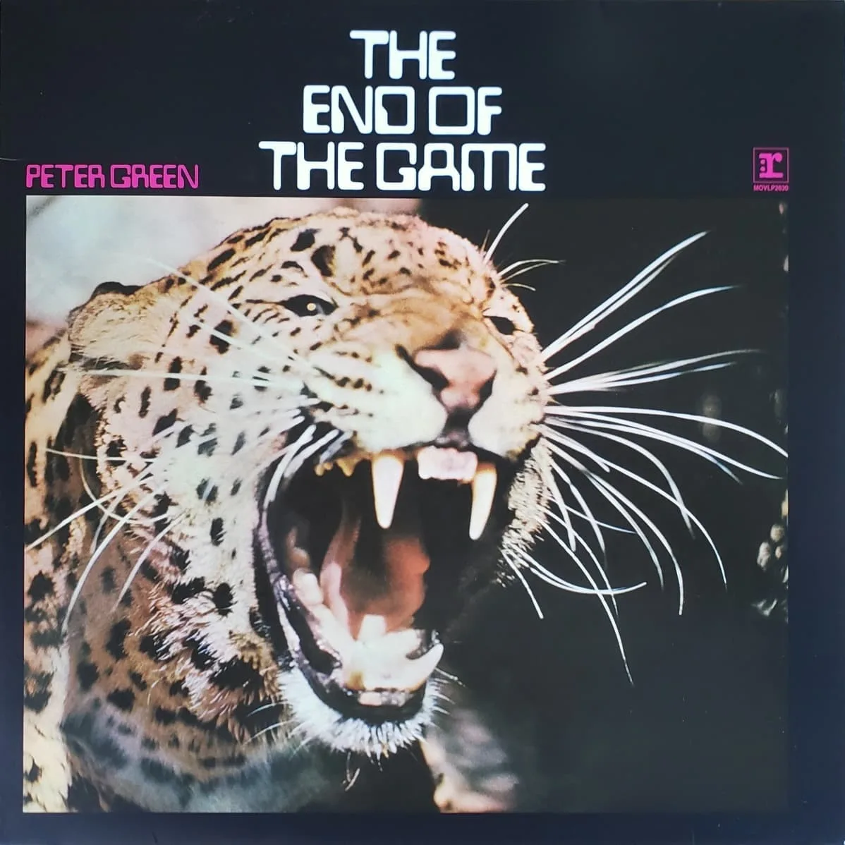 Peter Green, The End of the Game, 1970 on Reprise.