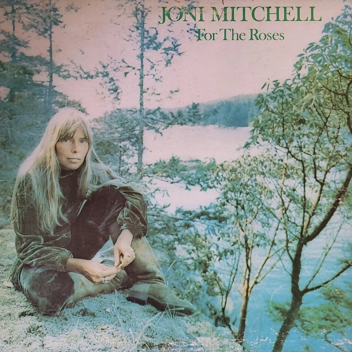Joni Mitchell, For The Roses, 1972 on Asylum.