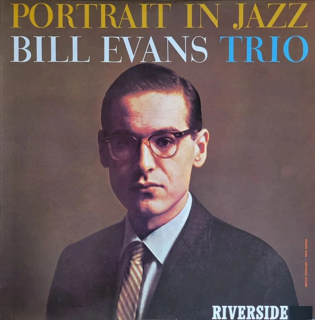Bill Evans Trio, Portrait in Jazz, 1960 on Riverside.