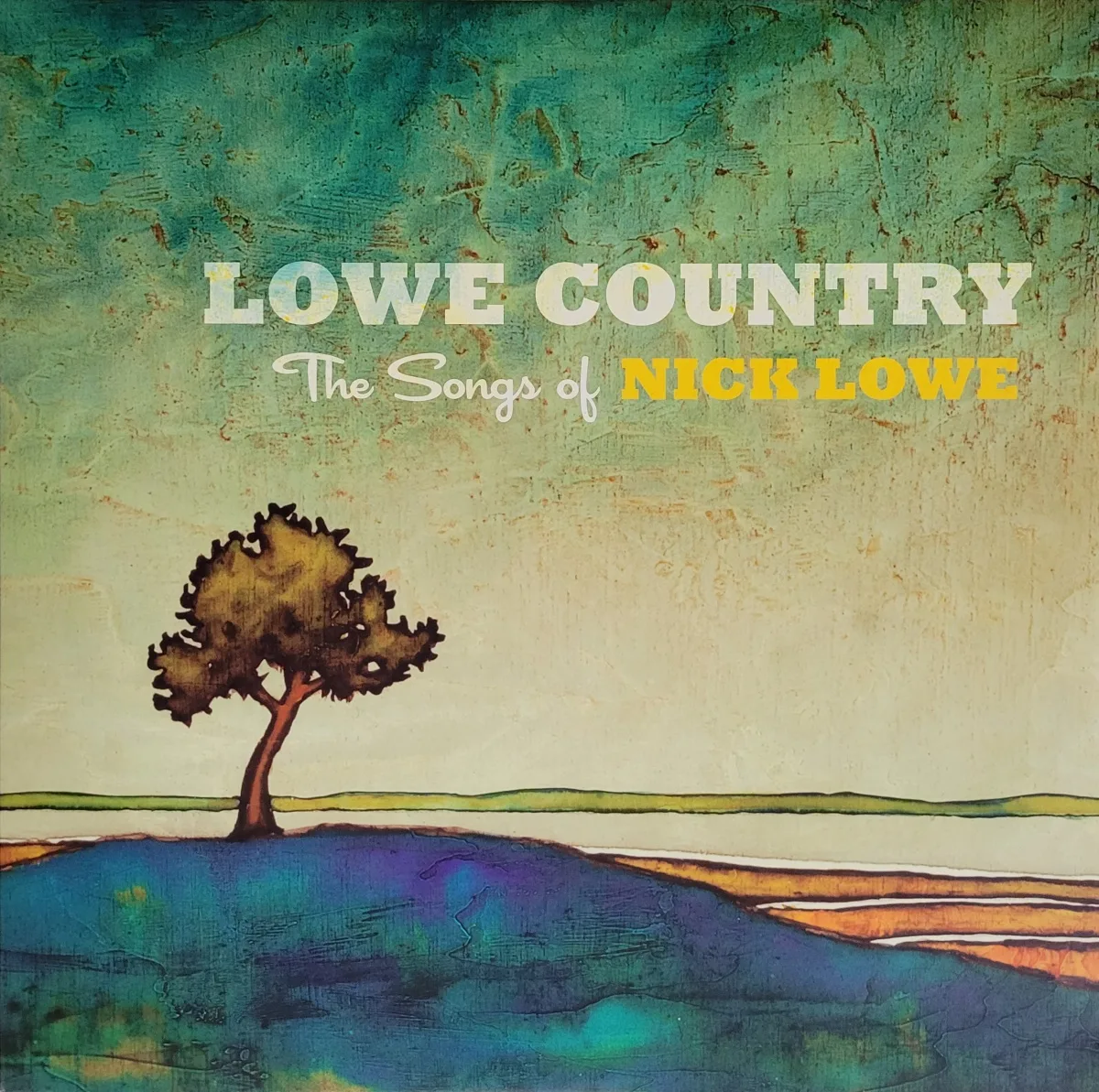 Lowe Country: The Songs Of Nick Lowe, 2012 on Fiesta Red Records