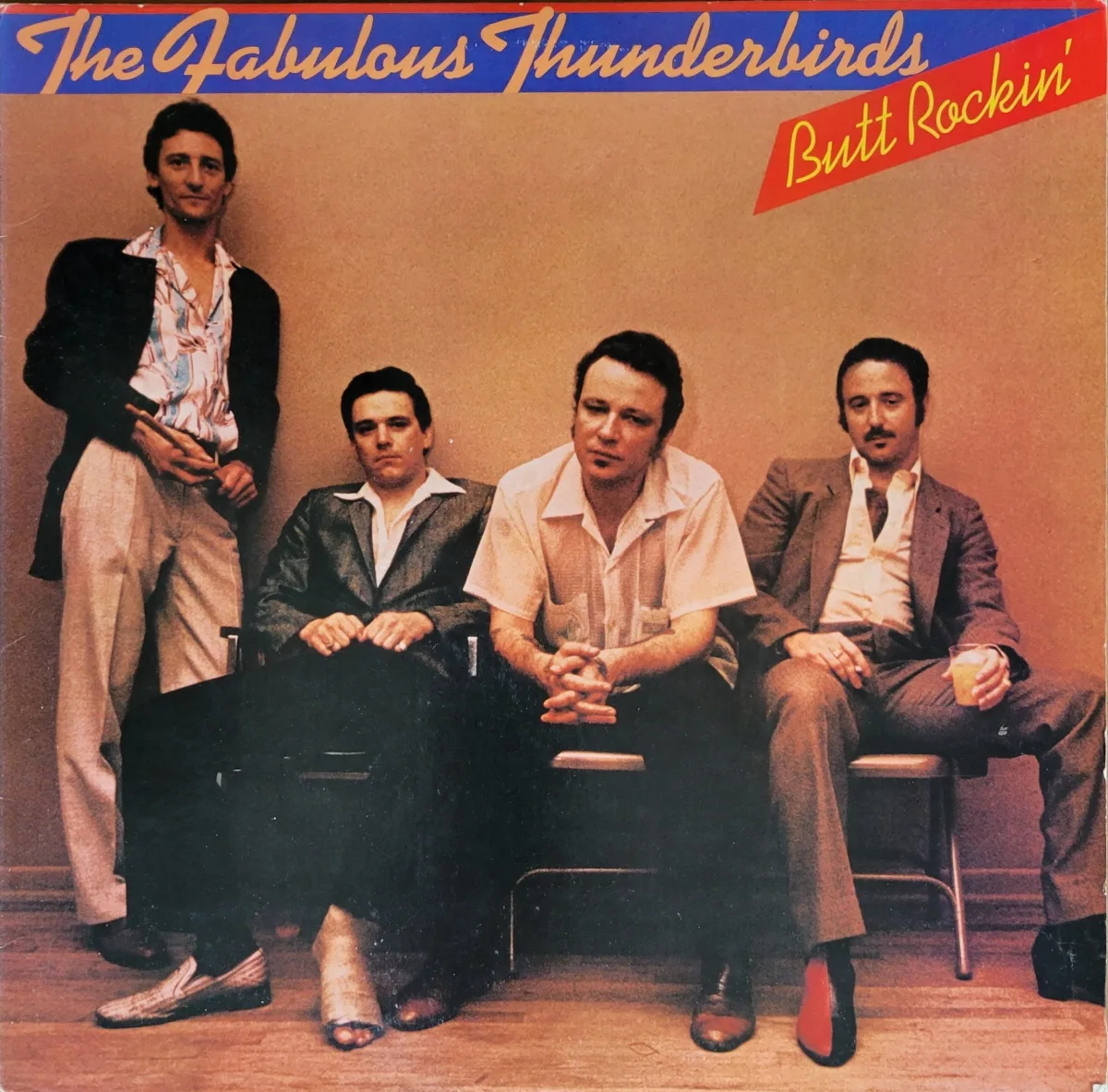 The Fabulous Thunderbirds, Butt Rockin’, 1981 on Chrysalis