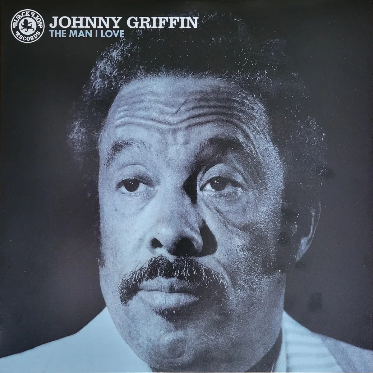 Johnny Griffin, The Man I Love, 1973 on Black Lion Records