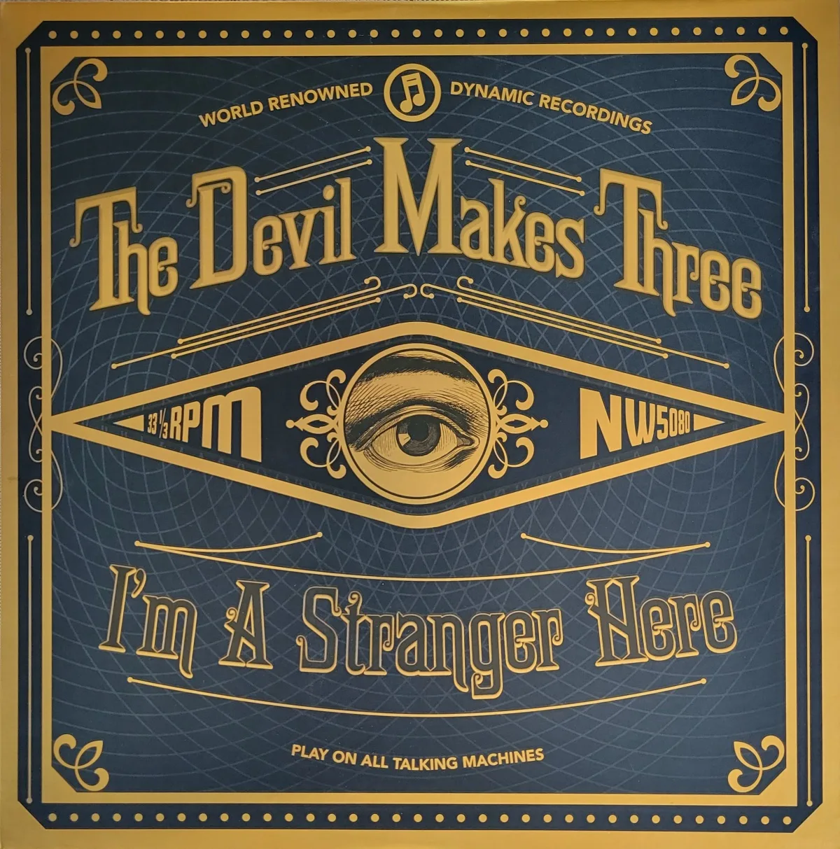 The Devil Makes Three, I’m a Stranger Here, 2013 on New West