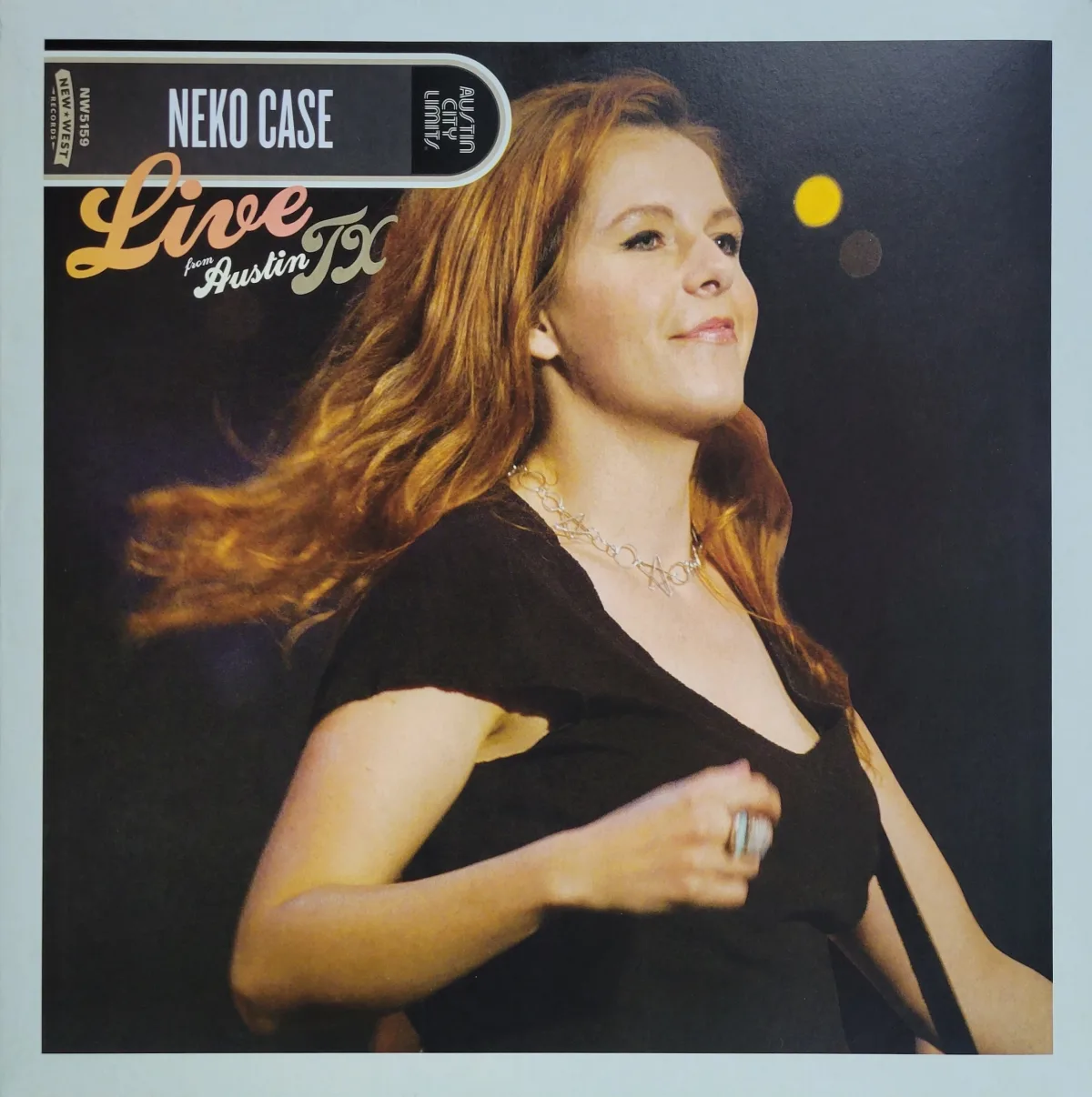 Neko Case, Live from Austin TX, 2007 on New West.