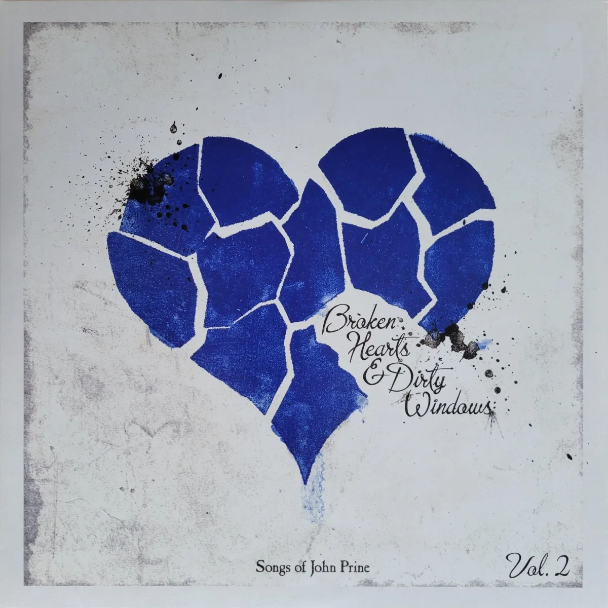 Various Artists, Broken Hearts & Dirty Windows: Songs of John Prine vol. 2, 2021 on Oh Boy Records (OBR-063).