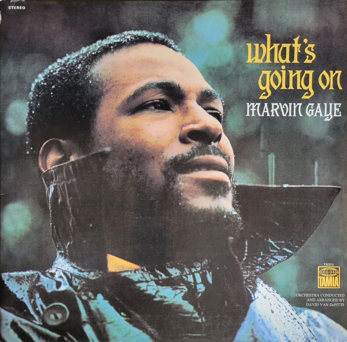 Marvin Gaye, What’s Going On, 1971 on Tamla.