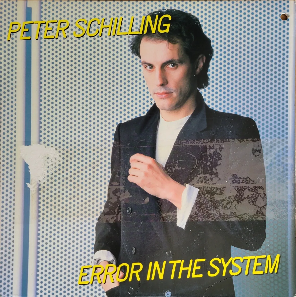 Peter Schilling, Error in the System, 1983 on Elektra
