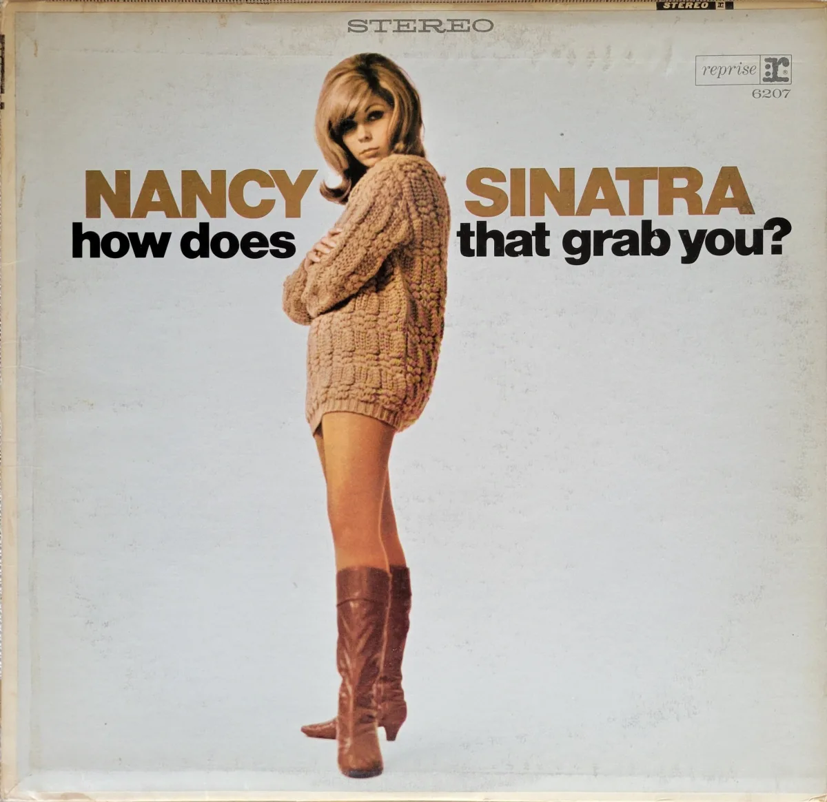 Nancy Sinatra, How Does That Grab You?, 1966 on Reprise