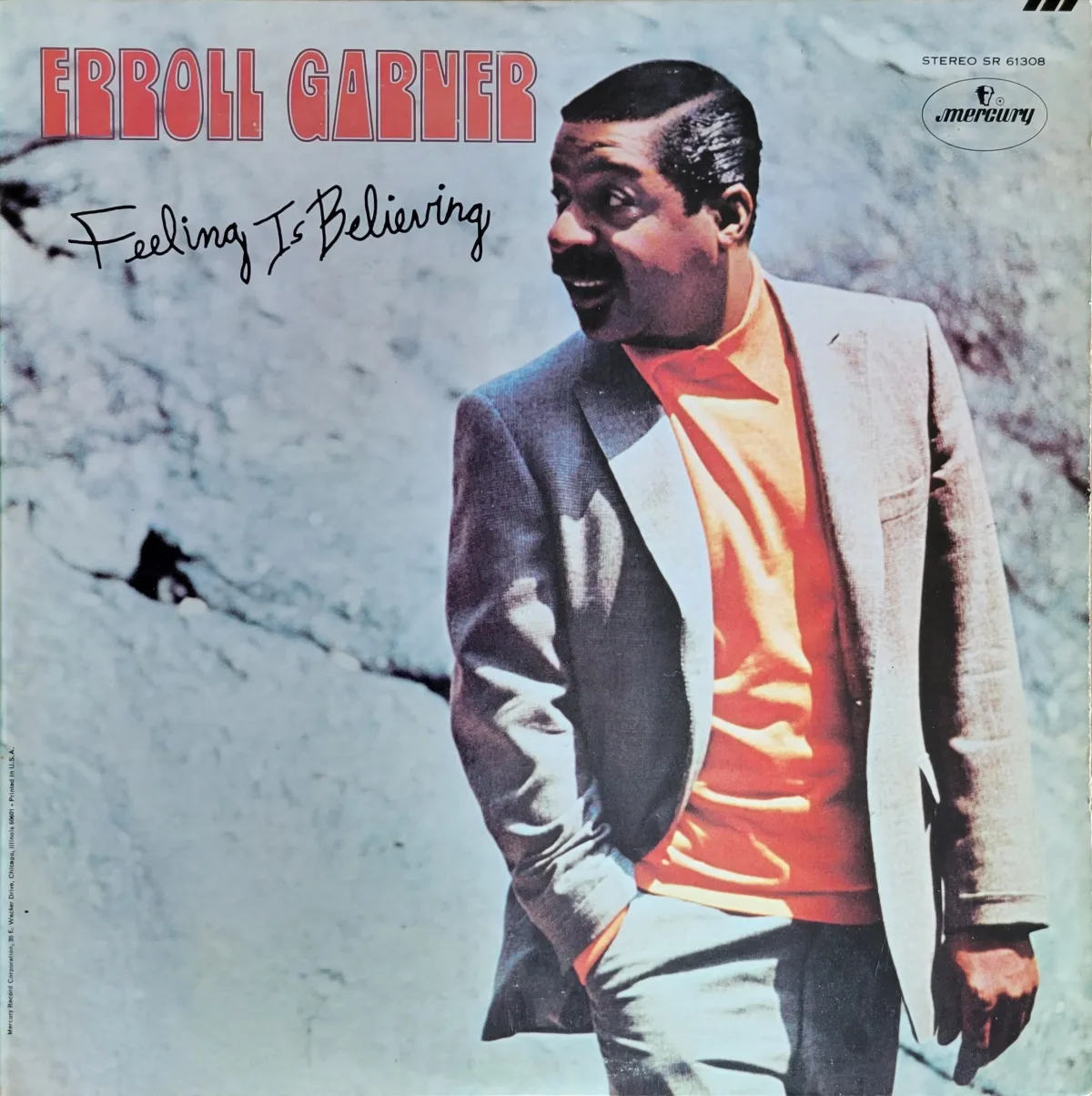 Erroll Garner, Feeling is Believing, 1970 on Mercury