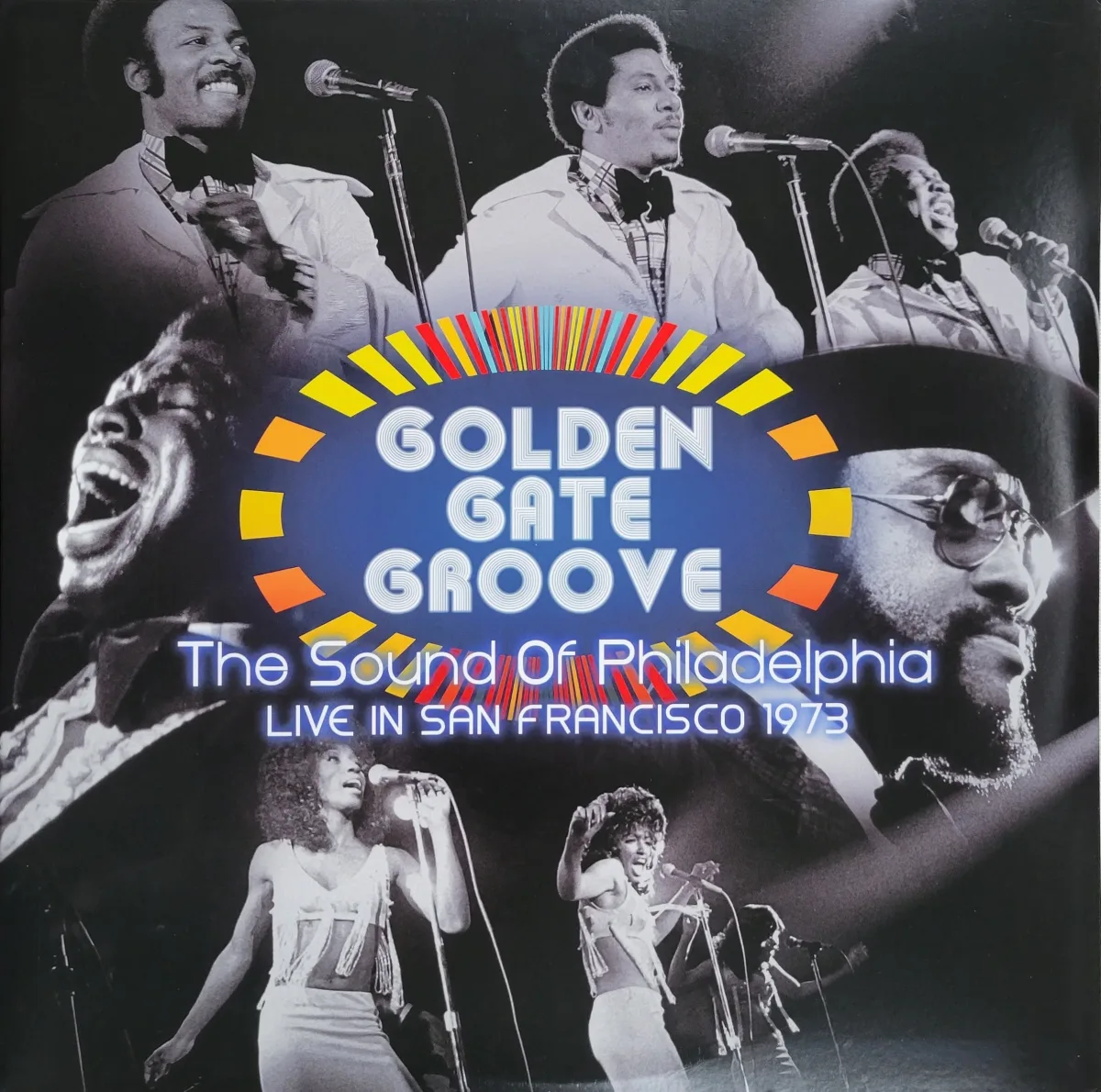 Golden Gate Groove: The Sound of Philadelphia Live in San Francisco 1973, 2021 on Philadelphia International Records