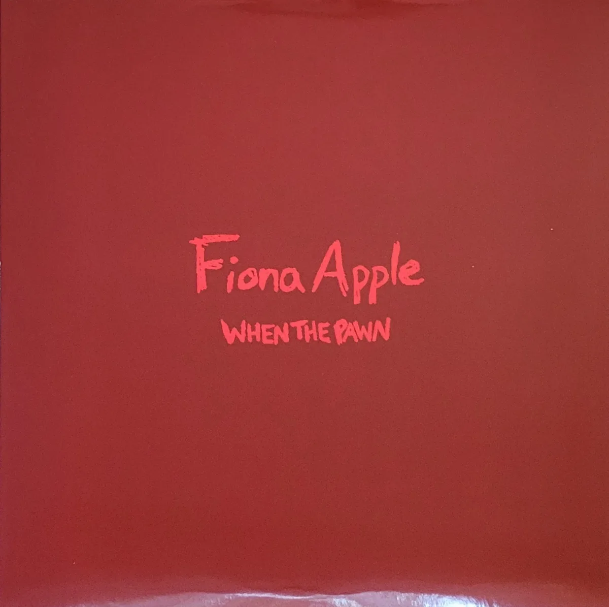 Fiona Apple, When the Pawn . . . , 1999 on Clean Slate / Epic