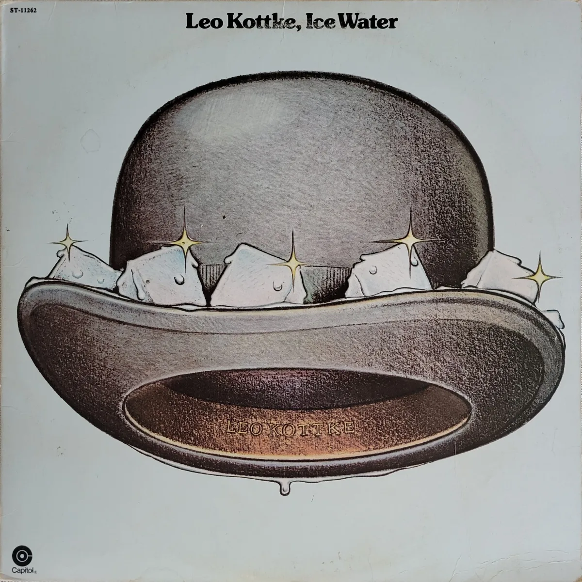 Leo Kottke, Ice Water, 1974 on Capitol